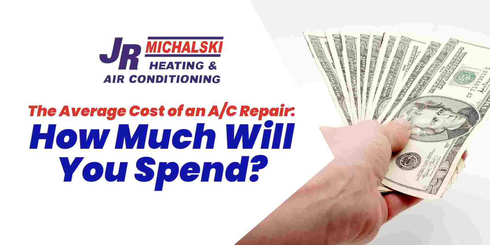 The Average Cost of an A/C Repair: How Much Will You Spend?
